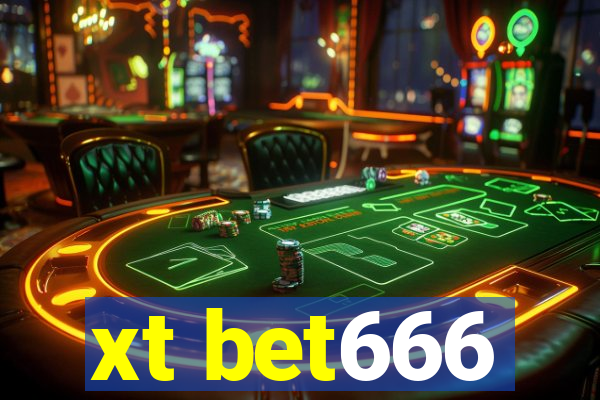 xt bet666